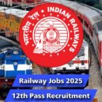 Railway Jobs 2025 12th Pass Recruitment Last Date February 21